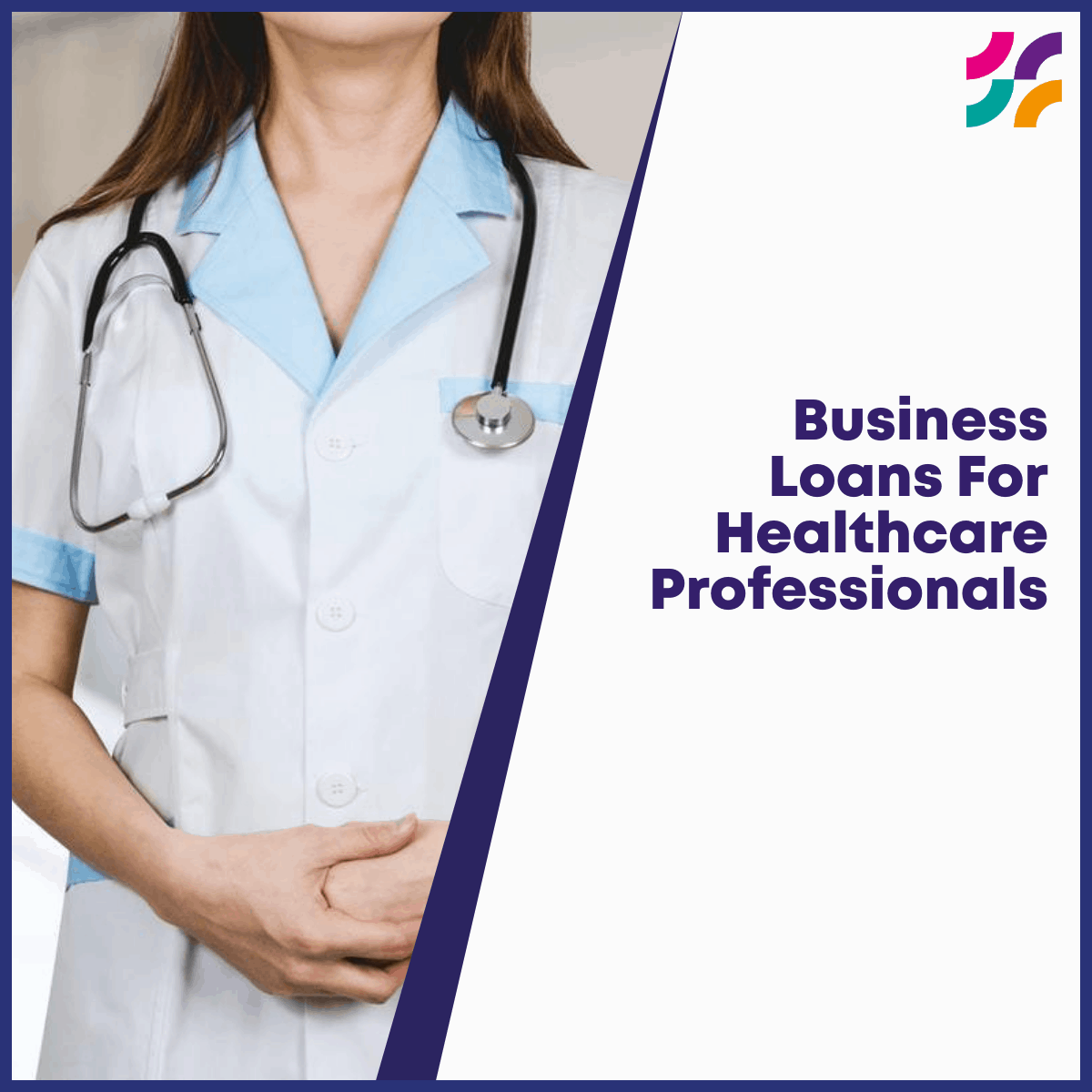 Business Loans For Healthcare Professionals