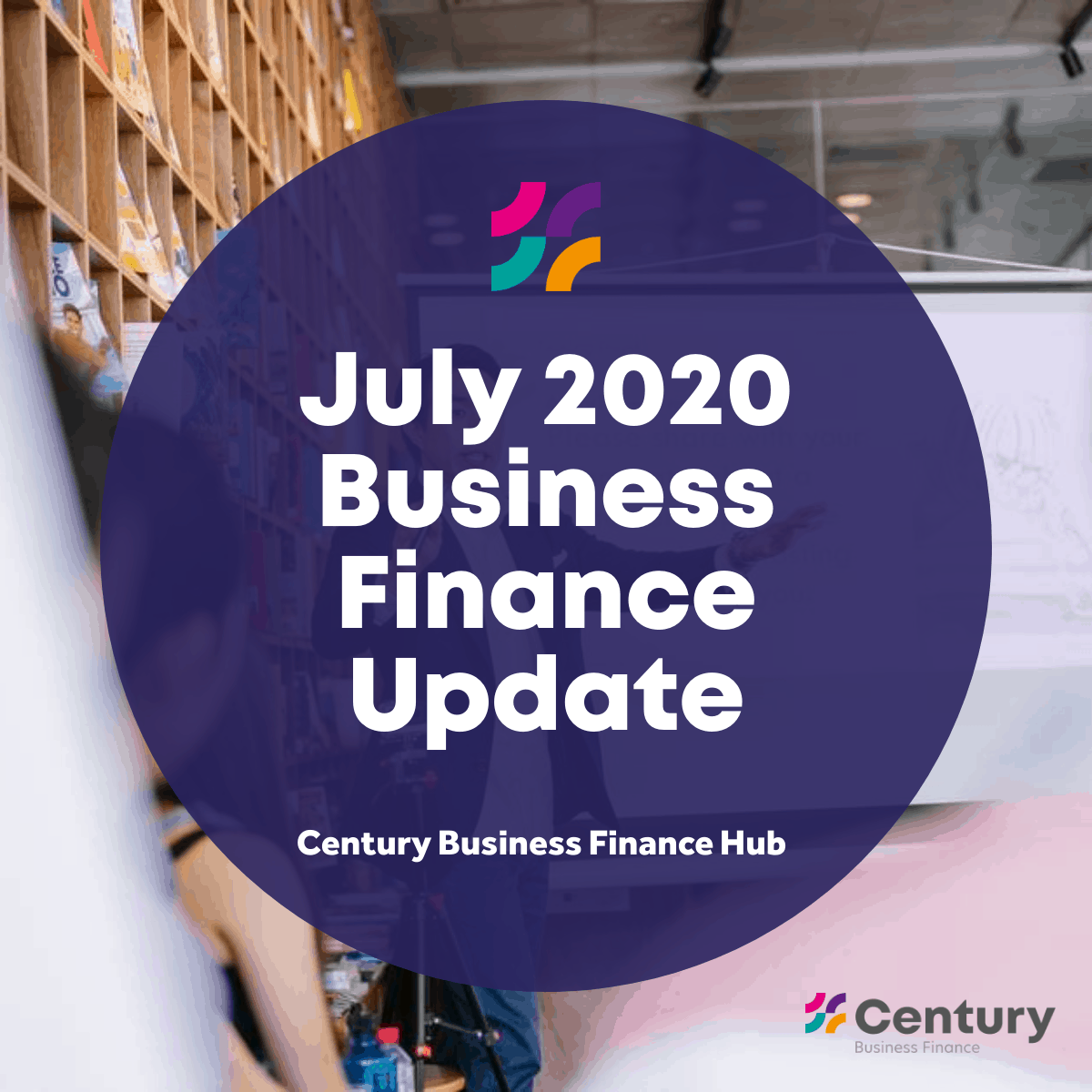 July 2020 Business Finance Update