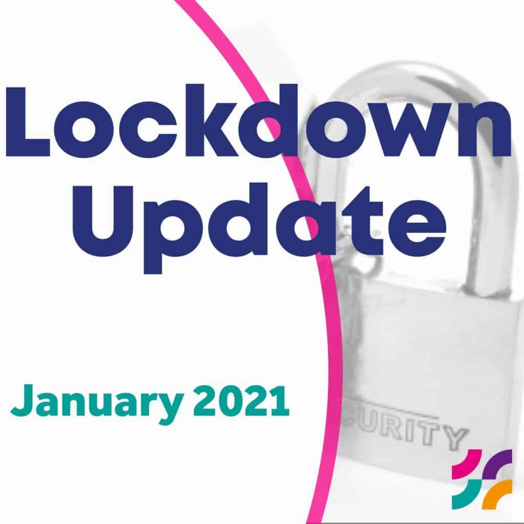 Lockdown Update January